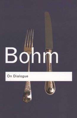 On Dialogue - Bohm, David 0.30kg