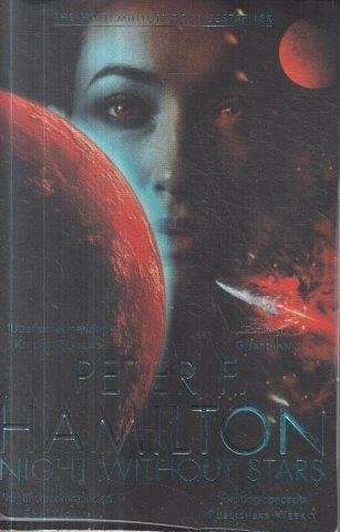 Night Without Stars (Chronicle of the Fallers) - Hamilton, Peter F. 0.60kg