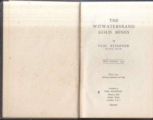 The Witwatersrand Gold Mines - Klempner, Paul 0.50kg