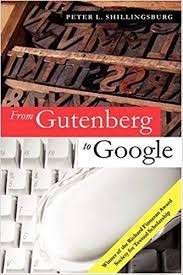 From Gutenberg To Google - Shillingsburg, Peter L. 0.40kg