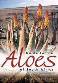 Guide To The Aloes Of South Africa - Van Wyk, Ben-Erik 1.20kg