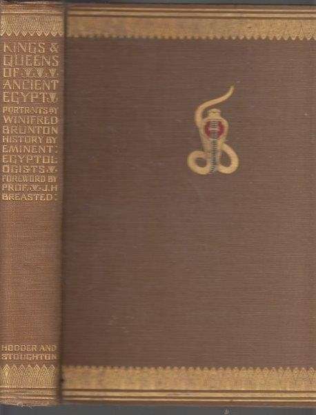 Kings and Queens of Ancient Egypt - Brunton, Winifred