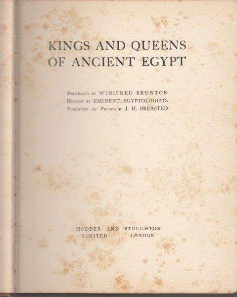 Kings and Queens of Ancient Egypt - Brunton, Winifred