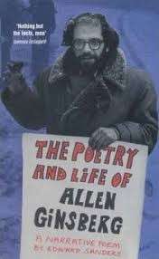 The Poetry And Life Of Allen Ginsberg - Sanders, Edward