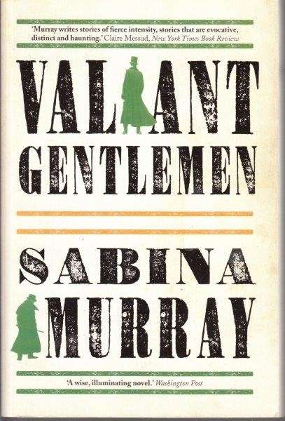 Valiant Gentleman - Murray, Sabina