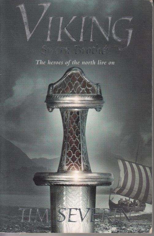 Sworn Brother (Viking 2) - Severin, Tim