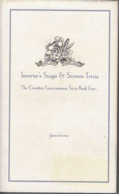 Inverne's Stage & Screen Trivia - Inverne, James