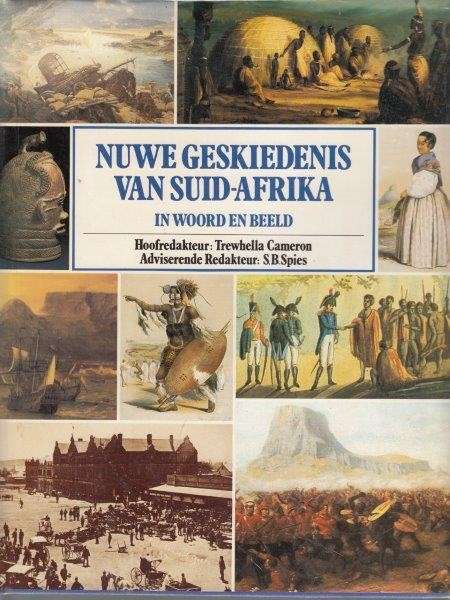 Nuwe Geskiedenis van Suid-Afrika, In Woord en Beeld - Cameron, Trewhella