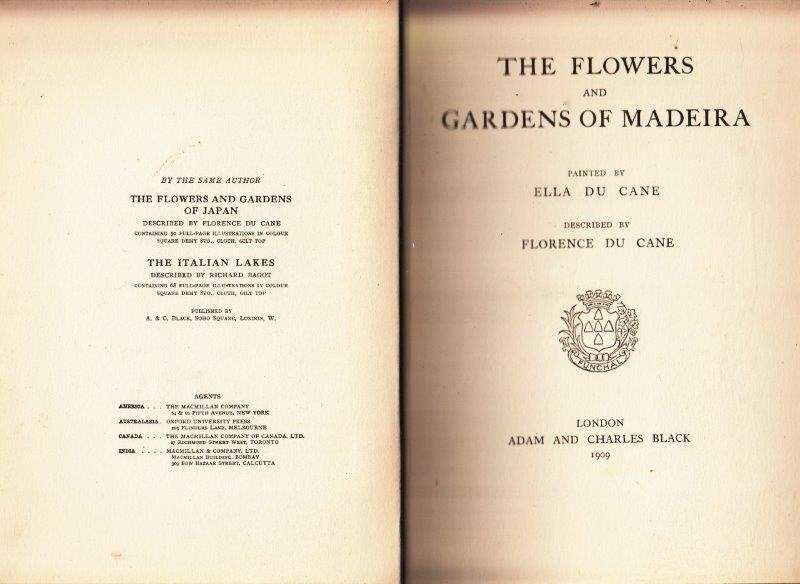 The Flowers and Gardens of Madeira - du Cane, Florence & du Cane, Ella