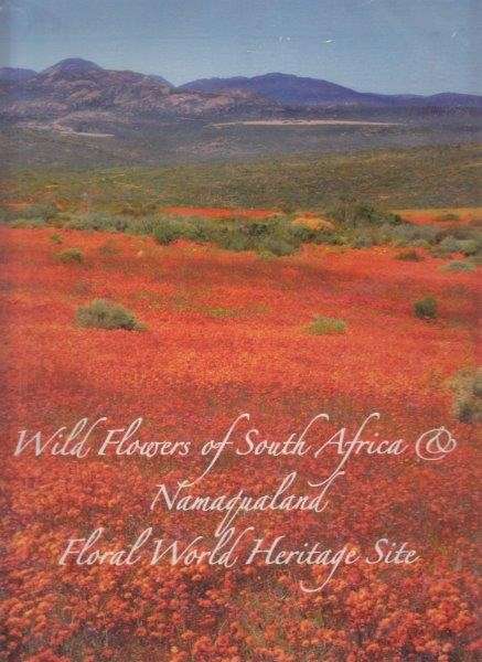 Wild Flowers of South Africa & Namaqualand: Floral World Heritage Site - Hansen, Sandra