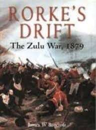 Rorke's Drift - Bancroft, J. W.