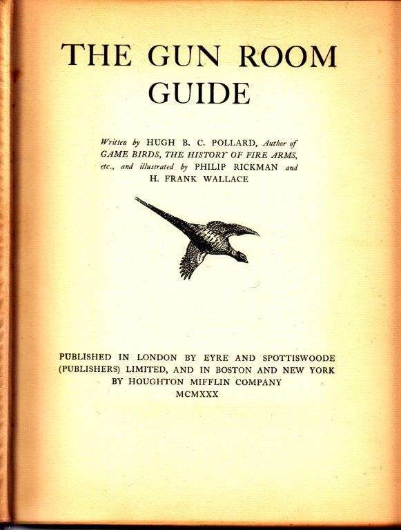 The Gun Room Guide - Pollard, Hugh B. C.
