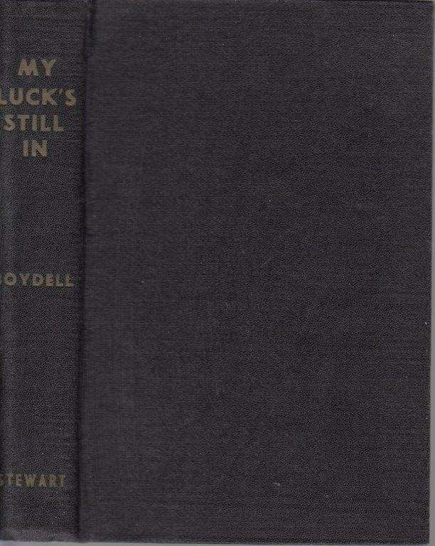 My Luck's Still In (Signed) - Boydell, Thomas