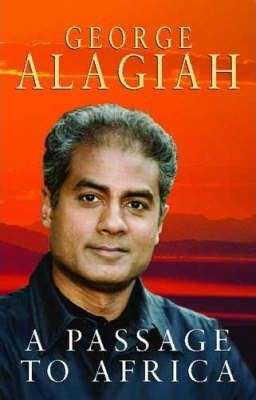 A Passage To Africa - Alagiah, George