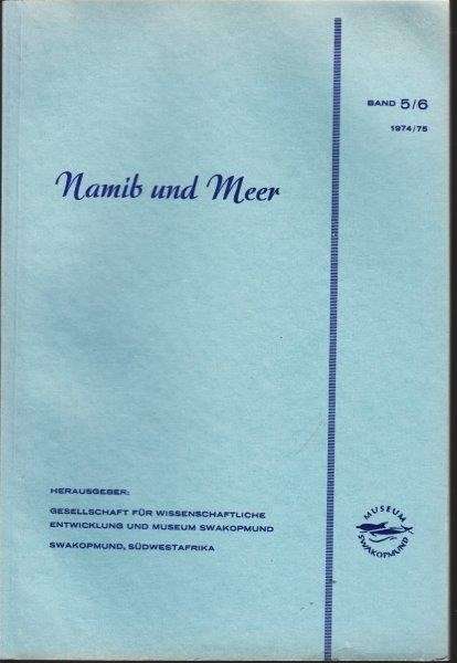 Namib und Meer Band 5/6 - Swakopmund Museum