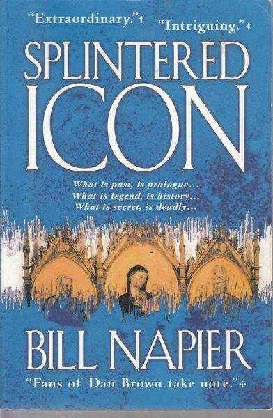 Splintered Icon - Napier, Bill