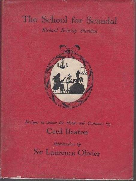 The School for Scandal - Sheridan, Richard Brinsley