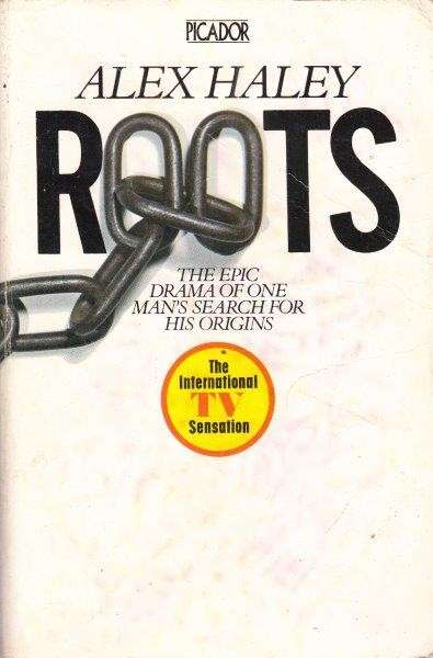 Roots - Haley, Alex
