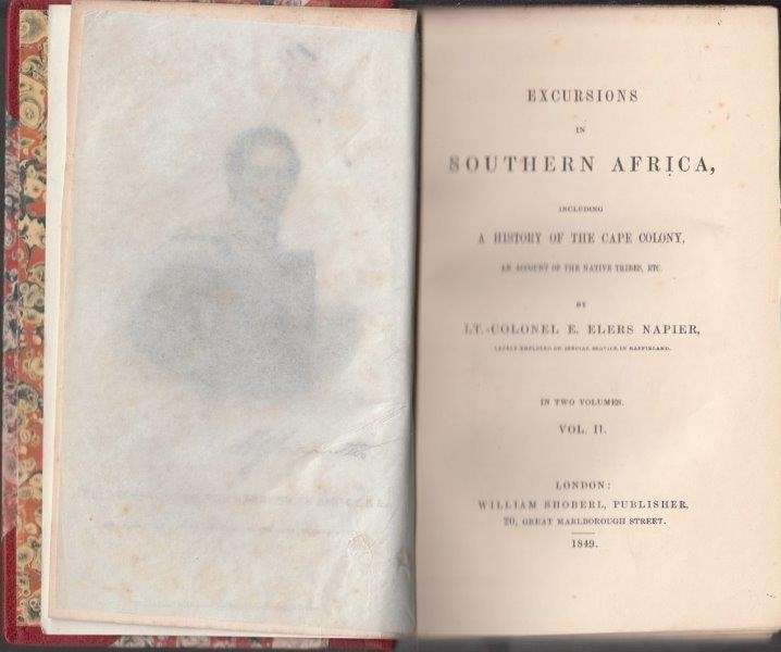 Excursions in Southern Africa 2 Vols - Napier, Lt-Clonel E. Elers