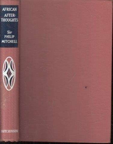 African Afterthoughts - Mitchell, P.