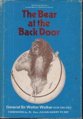 The Bear at the Back Door - Walker, W.