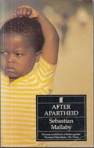 After Apartheid - Mallaby, Sebastian