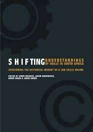 Shifting Understandings Of Skills In South Africa