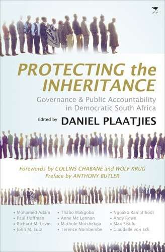 Protecting The Inheritance: Governance and Public Accountability in Democratic South Africa