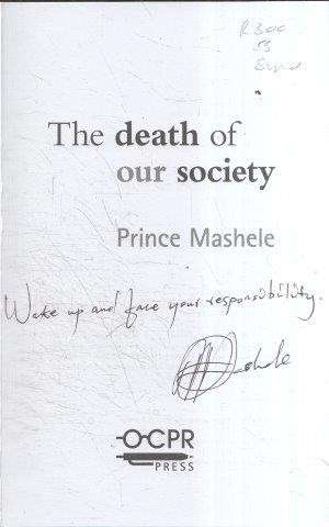 The Death Of Our Society (Signed) - Prince Mashele