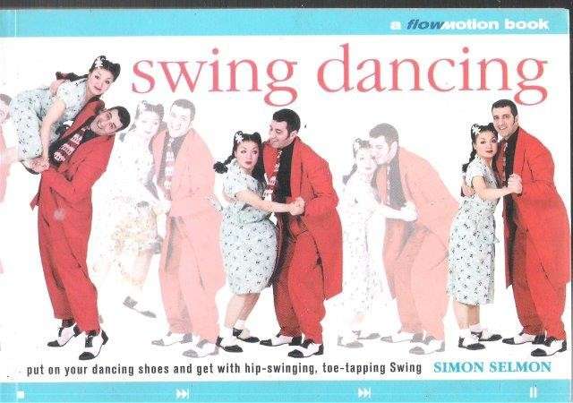 Swing Dancing (Flowmotion) - Selmon, Simon