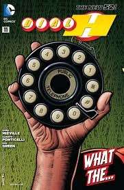 Dial H For Hero 11 (June 2013) - Mieville, China & Burchielli, Riccardo
