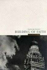 Building Of Faith: Westminster Cathedral - Browne, John & Dean, Timothy