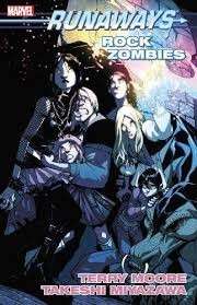 Runaways Vol. 10: Rock Zombies - Moore, Terry & Miyazawa, Takeshi