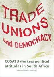 Trade Unions And Democracy - Buhlungu, Sakhela