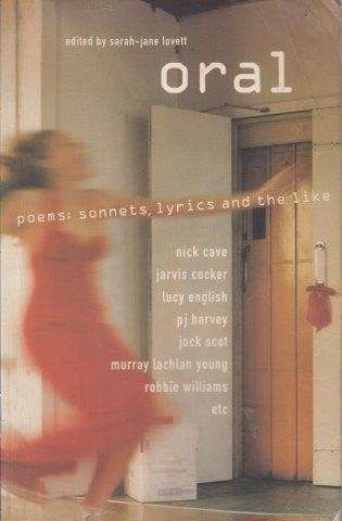 Oral: Poems - Sonnets, Lyrics And The Like - Lovett, Sarah-Jane