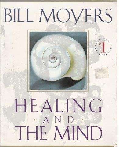 Healing And The Mind - Moyers, Bill