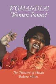 Womandla! Women Power! - Miller, Rolene