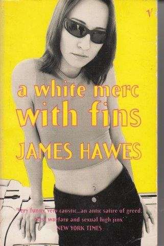 A White Merc With Fins - Hawes, James
