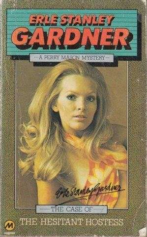 The Case of the Hesitant Hostess (Perry Mason) - Gardner, Erle Stanley
