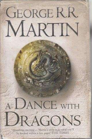 A Song of Ice and Fire (Book 5.1) A Dance With Dragons: Dreams and Dust (Hardcover)