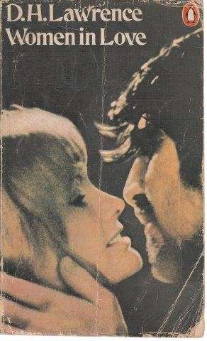 Women in Love - Lawrence, D. H.