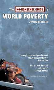 The No-Nonsense Guide To World Poverty (No-Nonsense Guides) - Jeremy Seabrook
