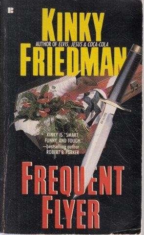 Frequent Flyer - Friedman, Kinky
