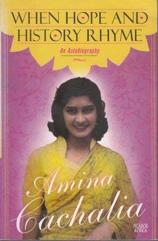 When Hope And History Rhyme - Cachalia, Amina