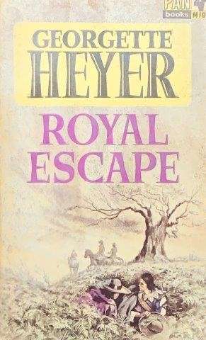 Royal Escape - Heyer, Georgette