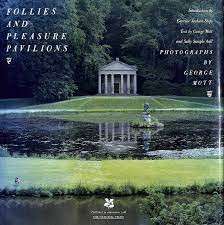 Follies And Pleasure Pavilions (National Trust) - Mott, George
