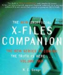 The Unofficial X-Files Companion - The Truth is Out There - Genge, N. E.