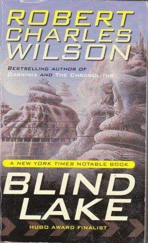 Blind Lake - Wilson, Robert Charles