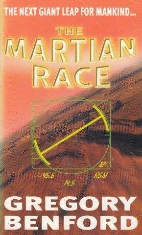 The Martian Race - Benford, Gregory