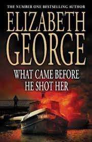 What Came Before He Shot Her - George, Elizabeth